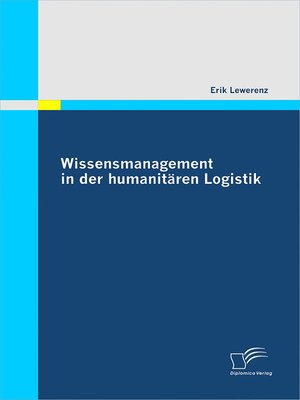 cover image of Wissensmanagement in der humanitären Logistik